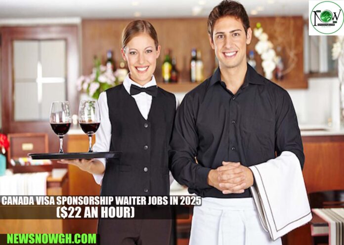 Canada Visa Sponsorship Waiter Jobs in 2025