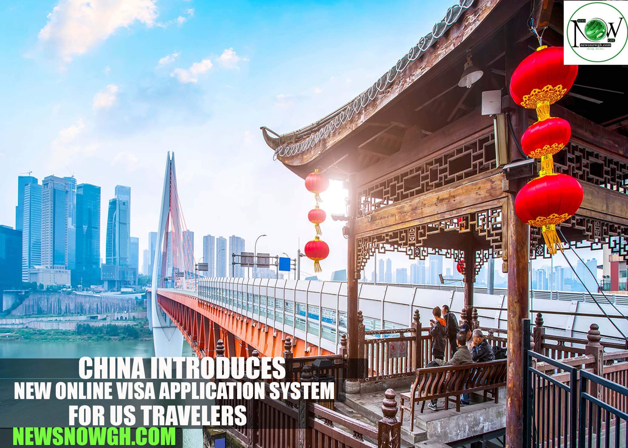 China Introduces New Online Visa Application System for US Travelers