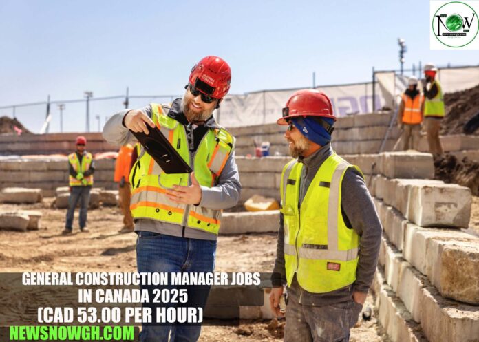 General Construction Manager Jobs in Canada 2025