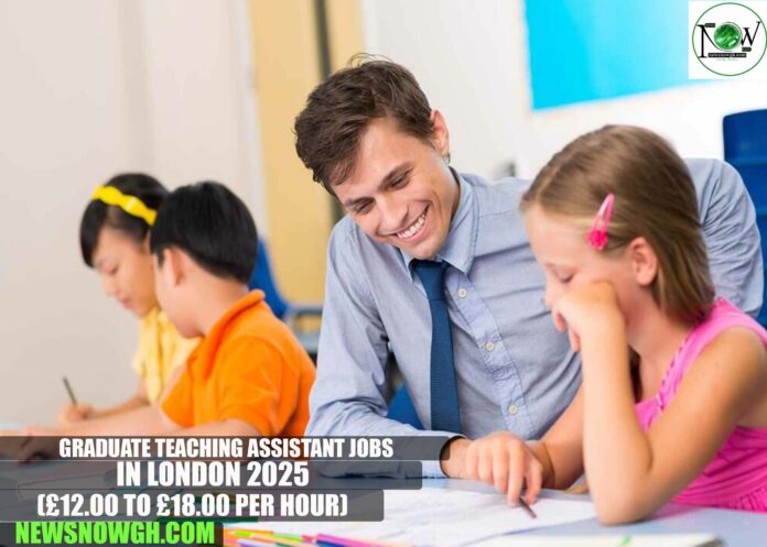 Graduate Teaching Assistant Jobs in London 2025
