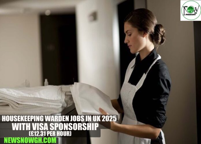 Housekeeping Warden Jobs in UK 2025 with Visa Sponsorship