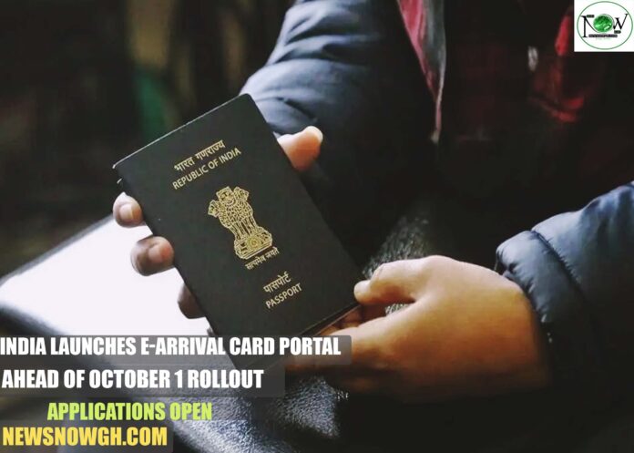 India Launches e-Arrival Card Portal Ahead of October 1 Rollout: Applications Open