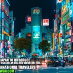 Japan to Introduce Significant Increase in Visa and Departure Fees for International Travelers