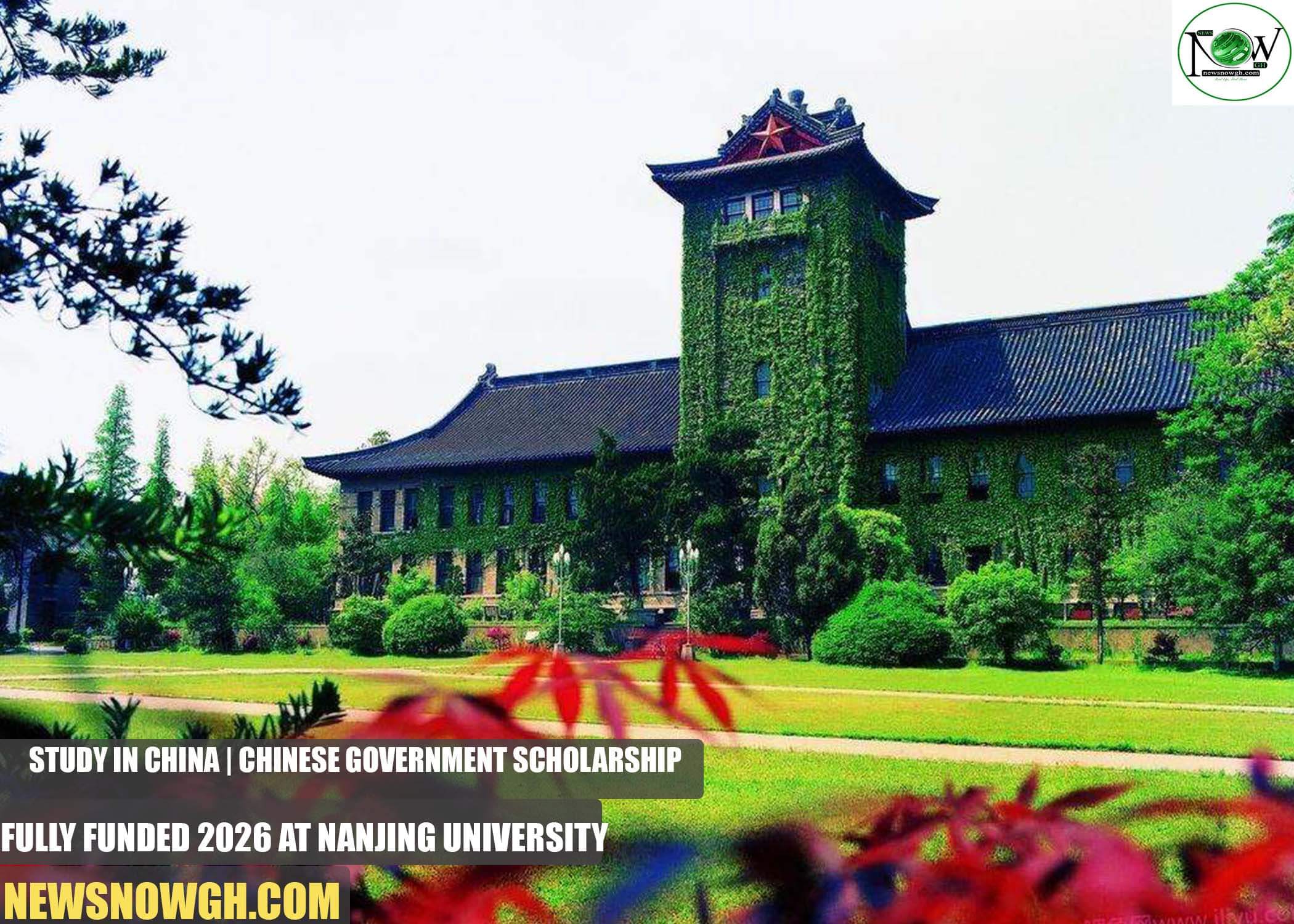 Nanjing University Chinese Government Scholarship Fully Funded