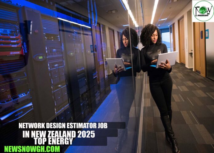 Network Design Estimator Job in New Zealand 2025 | Top Energy