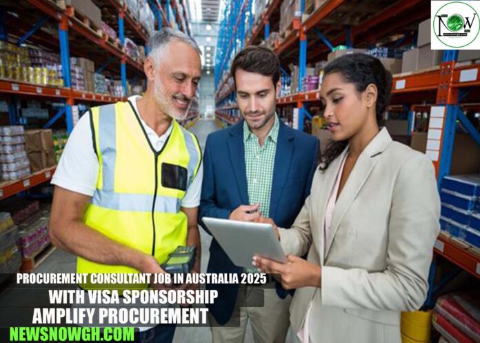 Procurement Consultant Job in Australia 2025 with Visa Sponsorship | Amplify Procurement