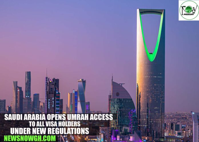 Saudi Arabia Opens Umrah Access to All Visa Holders Under New Regulations