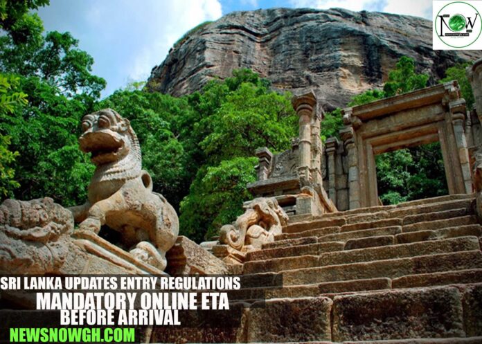 Sri Lanka Updates Entry Regulations: Mandatory Online ETA Required Before Arrival