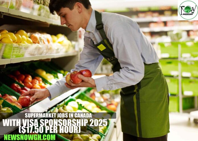 Supermarket Jobs in Canada with Visa Sponsorship