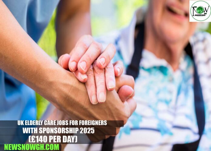 UK Elderly Care Jobs for Foreigners