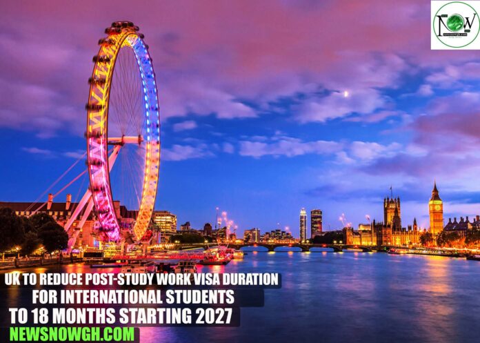 UK to Reduce Post-Study Work Visa Duration for International Students to 18 Months Starting 2027