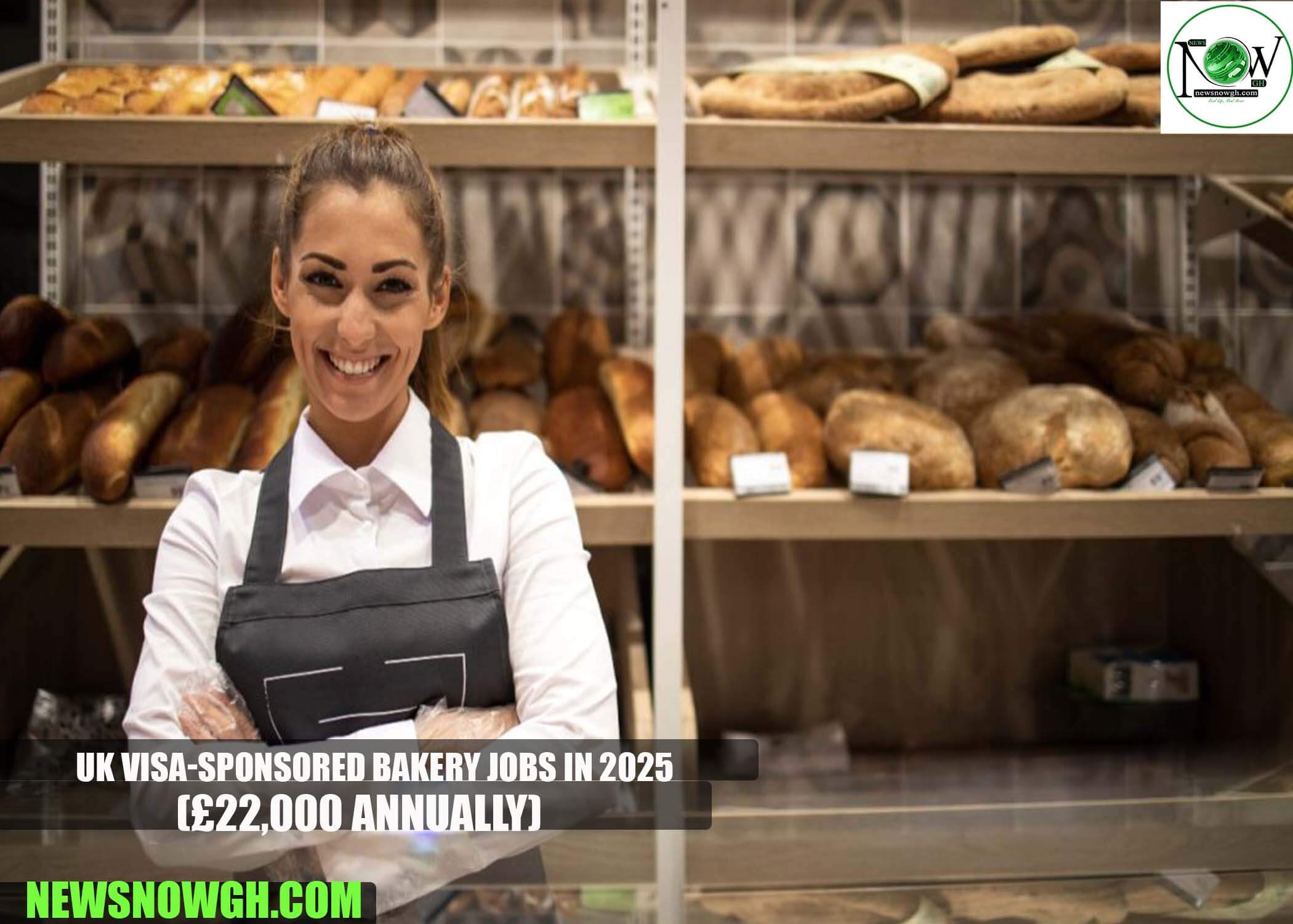 UK Visa-Sponsored Bakery Jobs in 2025