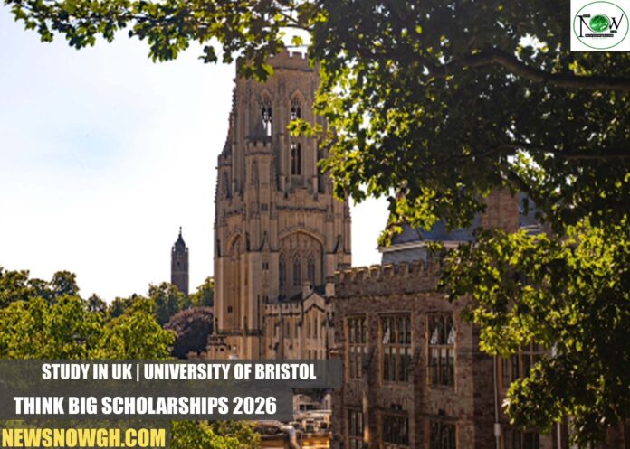 University of Bristol Think Big Scholarships