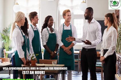 Visa-Sponsored Hotel Jobs in Canada for Foreigners