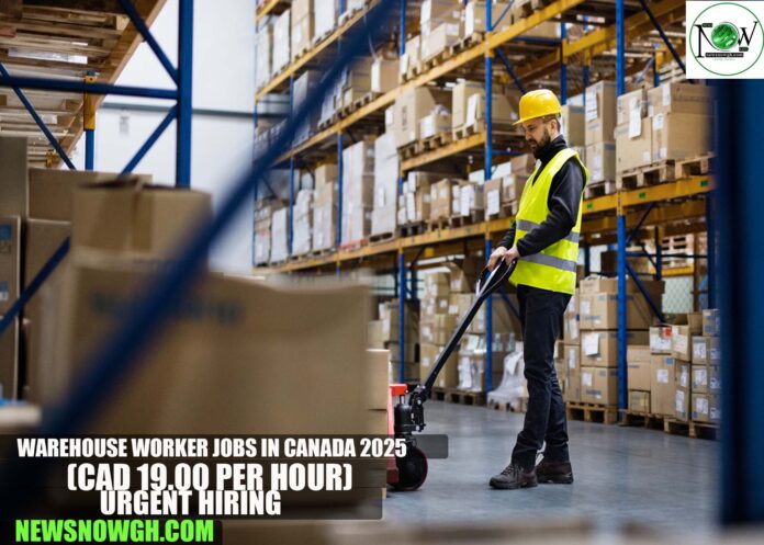 Warehouse Worker Jobs in Canada 2025 | Urgent Hiring