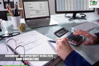 Accountant Job Opportunity in USA 2025 | GNM Consulting