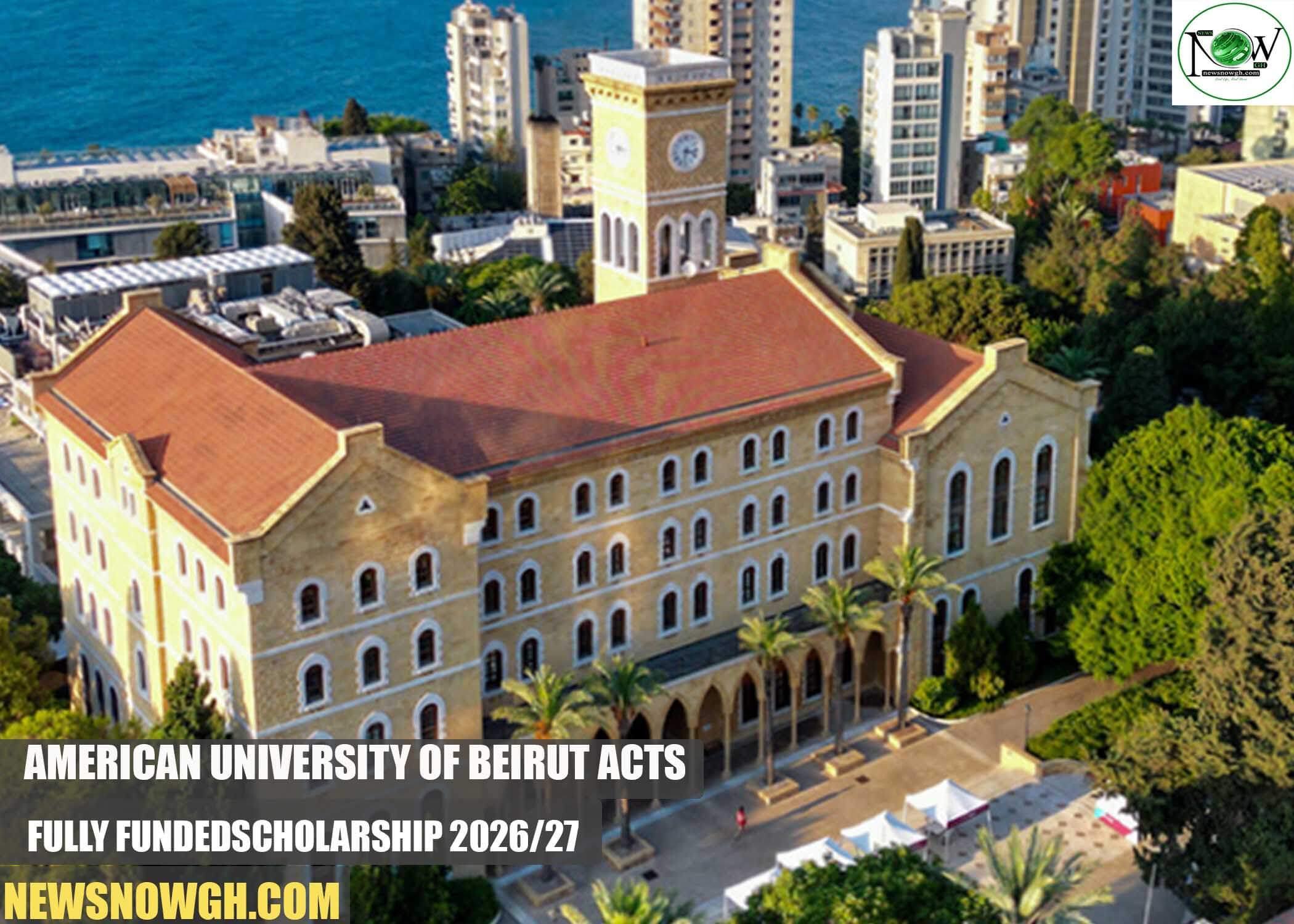 American University of Beirut ACTS Scholarship