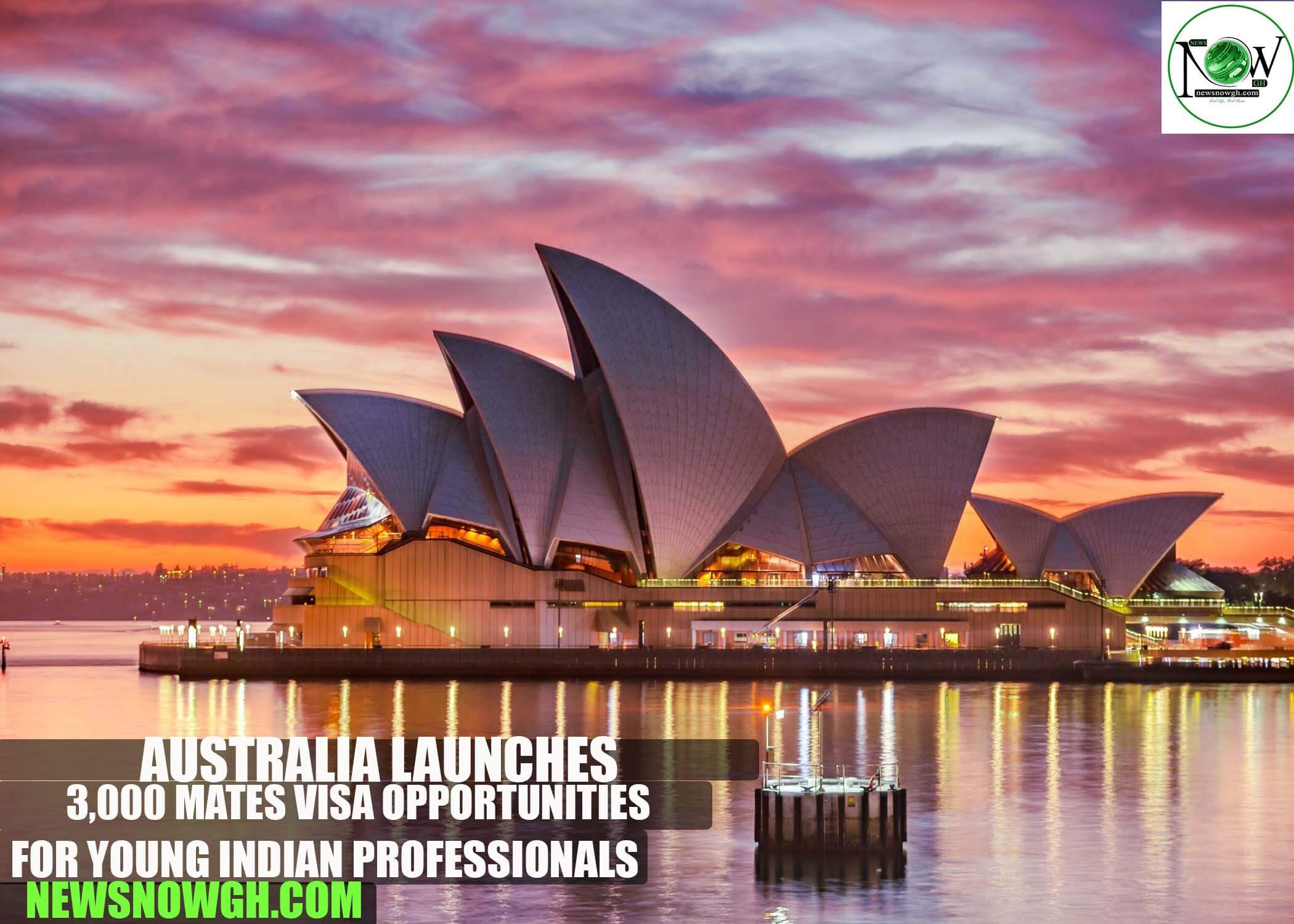 Australia Launches 3,000 MATES Visa Opportunities for Young Indian Professionals
