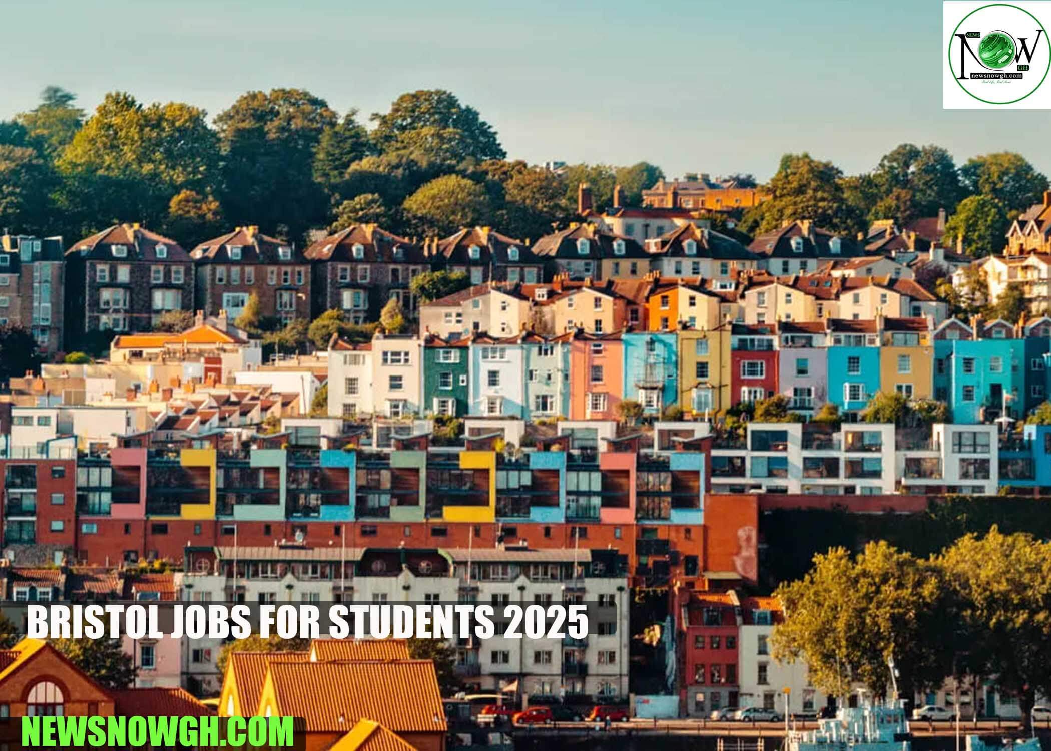 Bristol Jobs for Students 2025