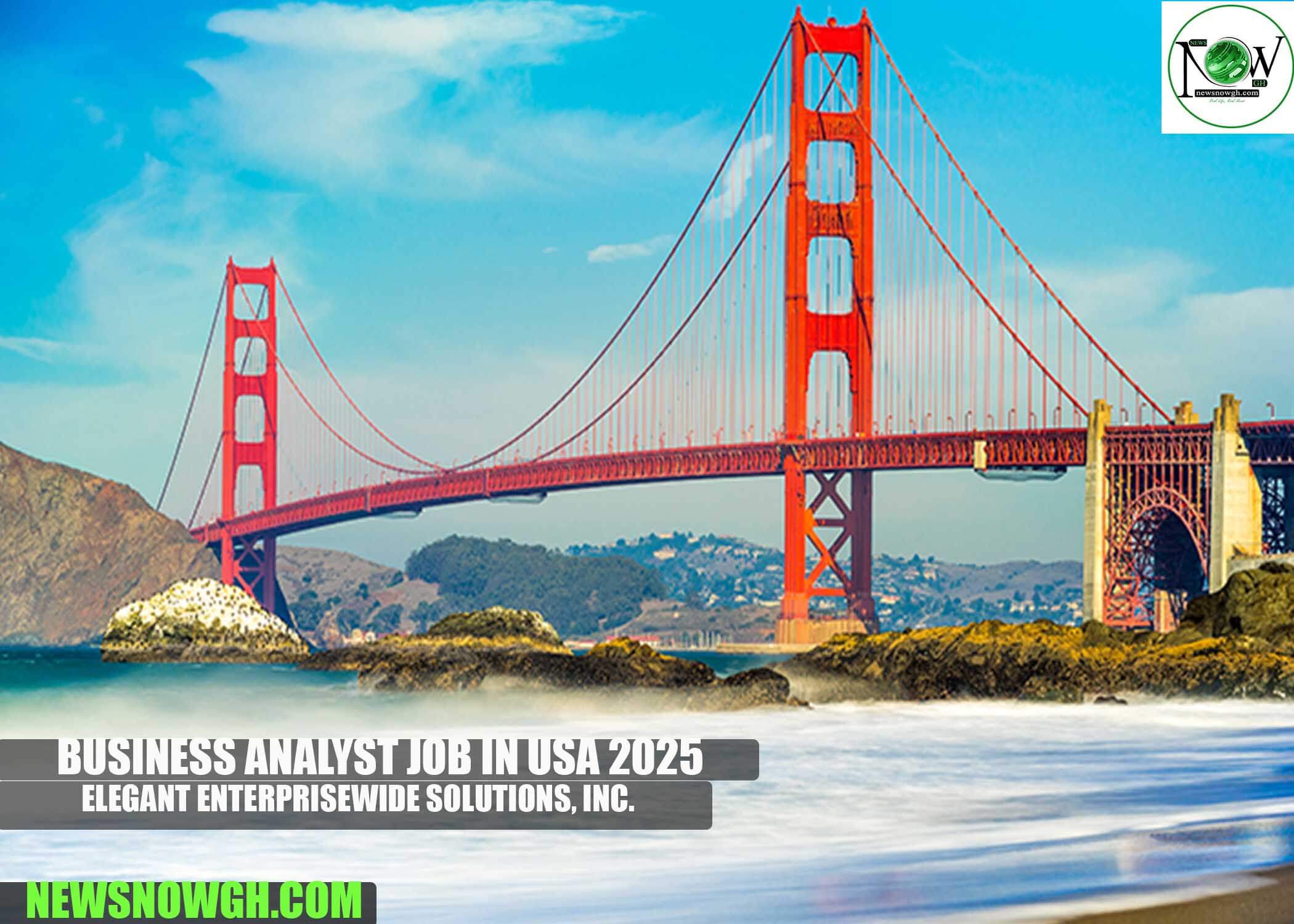 Business Analyst Job in USA 2025 | Elegant EnterpriseWide Solutions, Inc.