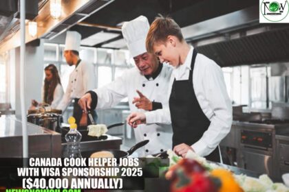 Canada Cook Helper Jobs with Visa Sponsorship 2025