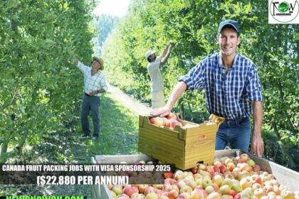 Canada Fruit Packing Jobs with Visa Sponsorship 2025
