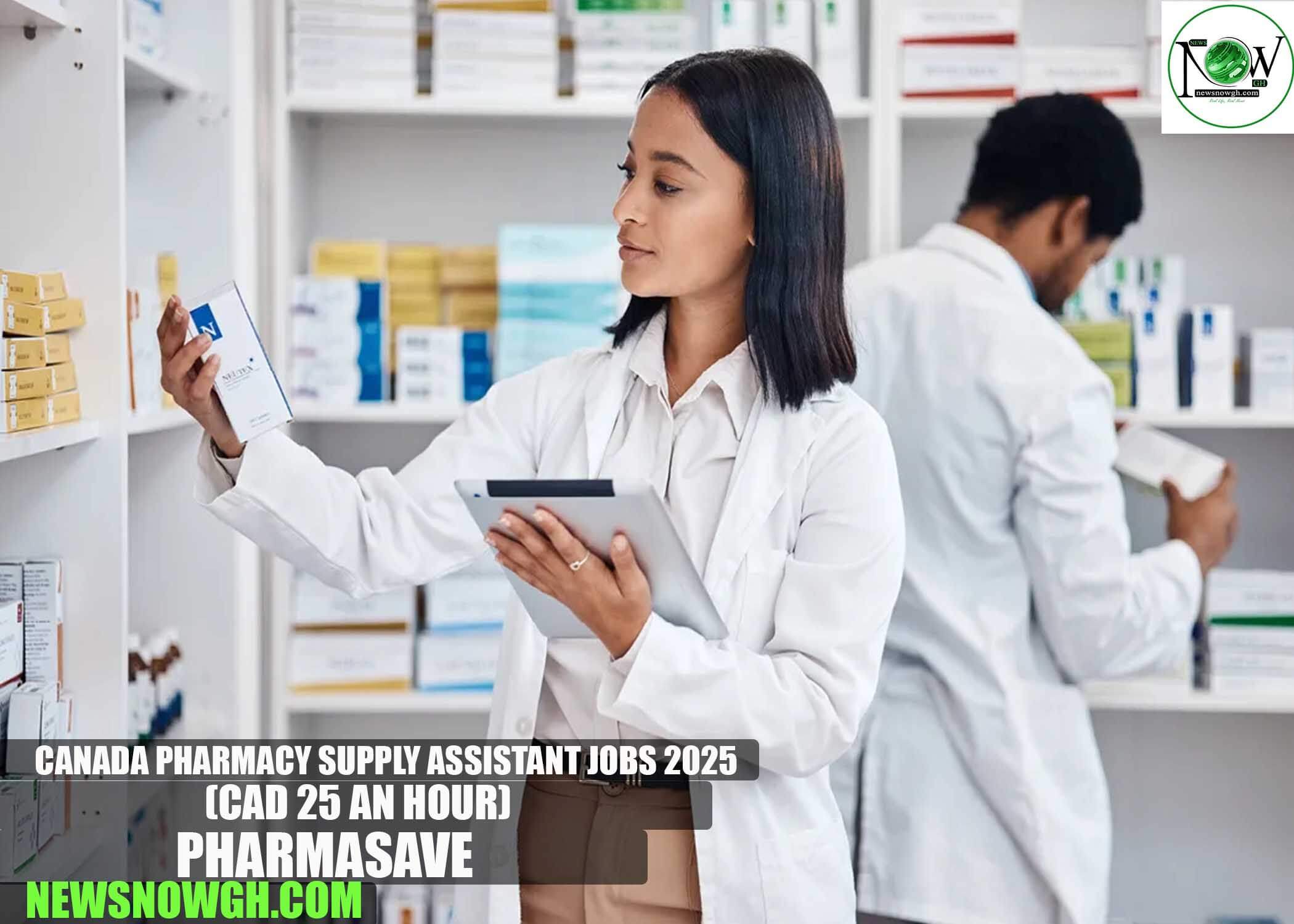 Canada Pharmacy Supply Assistant Jobs 2025