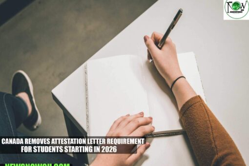 Canada Removes Attestation Letter Requirement for Students Starting in 2026