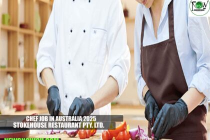 Chef Job in Australia 2025 | STOKEHOUSE RESTAURANT PTY. LTD.