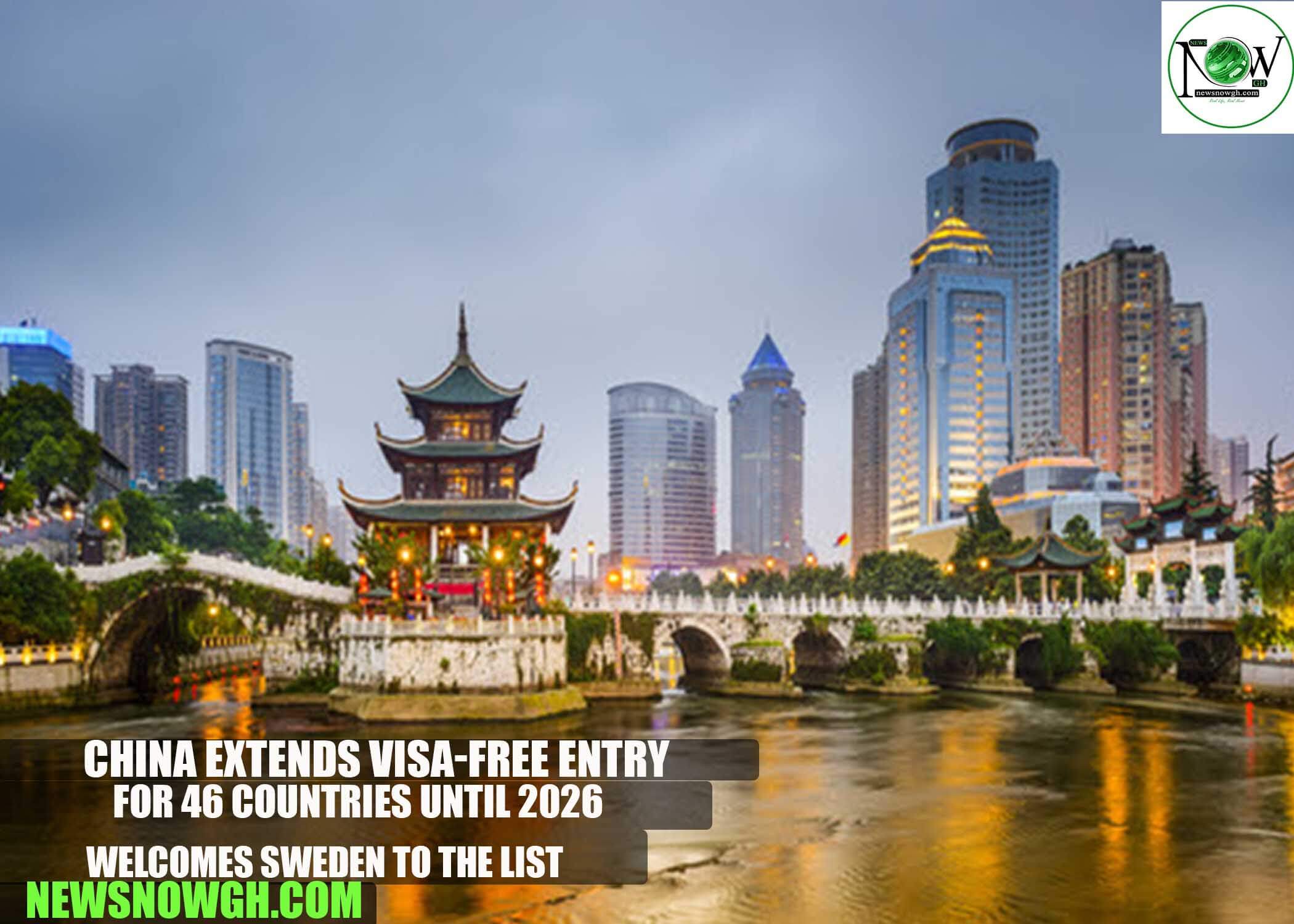 China Extends Visa-Free Entry for 46 Countries Until 2026, Welcomes Sweden to the List
