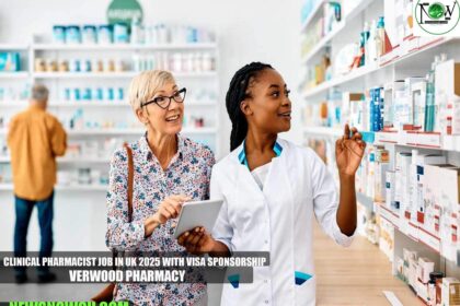 Clinical Pharmacist Job in UK 2025 with Visa Sponsorship | Verwood Pharmacy