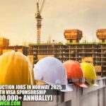 Construction Jobs in Norway 2025 with Visa Sponsorship