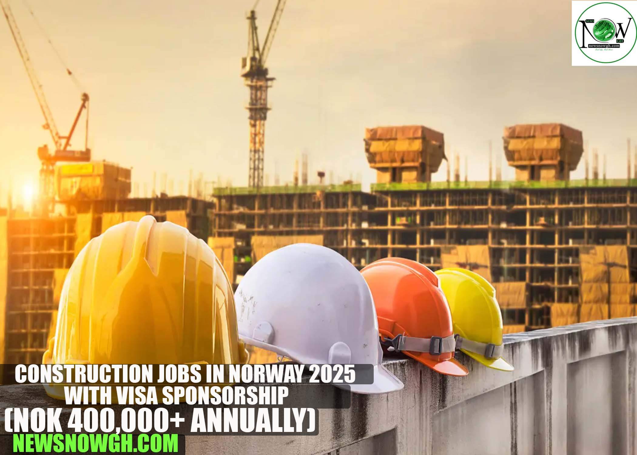 Construction Jobs in Norway 2025 with Visa Sponsorship