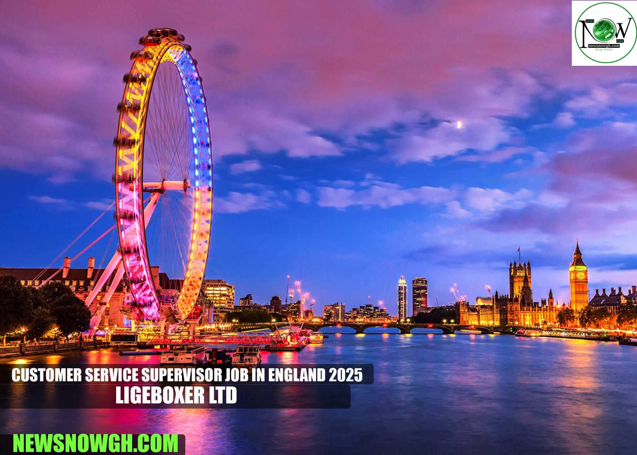 Customer Service Supervisor Job in England 2025 | LIGEBOXER LTD