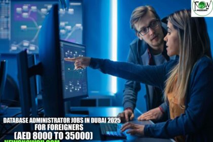 Database Administrator Jobs in Dubai 2025 for Foreigners