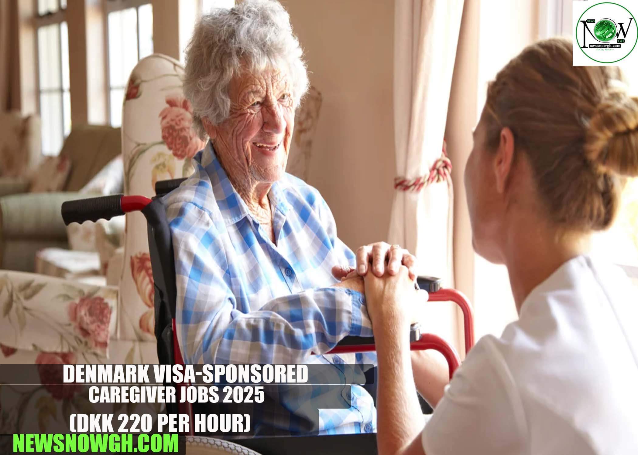 Denmark Visa-Sponsored Caregiver Jobs 2025