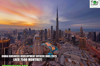Dubai Business Development Officer Jobs 2025