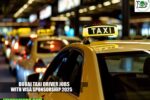 Dubai Taxi Driver Jobs with Visa Sponsorship