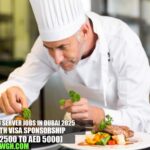 Food Server Jobs in Dubai 2025 with Visa Sponsorship