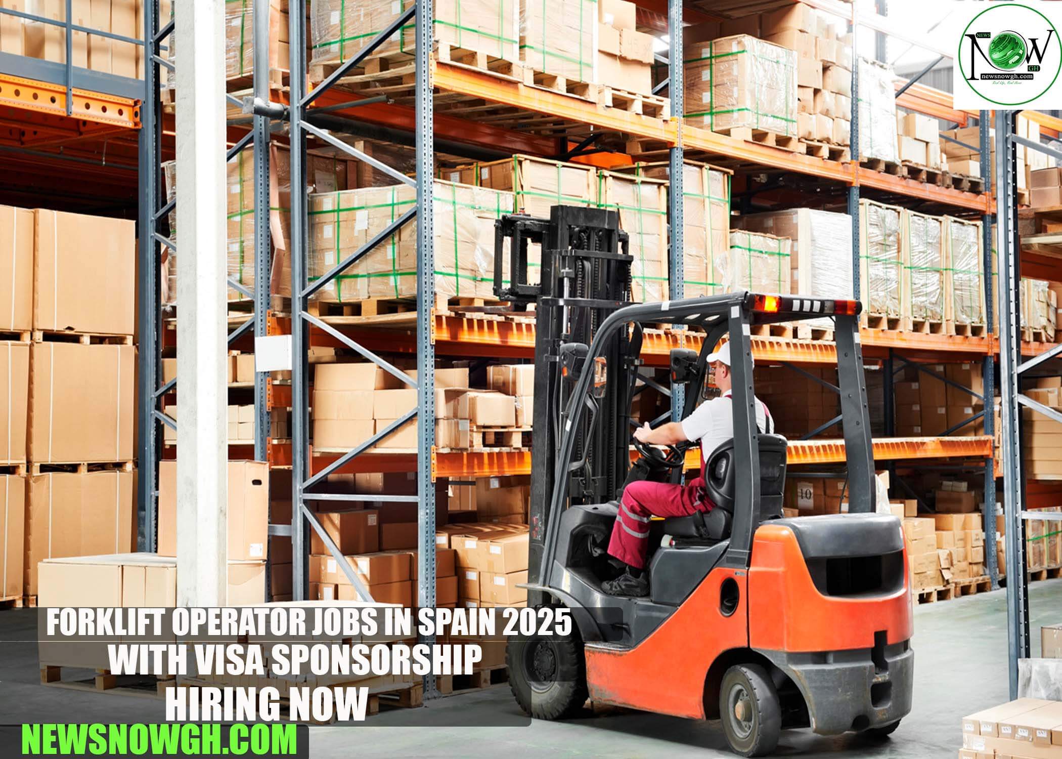Forklift Operator Jobs in Spain 2025 with Visa Sponsorship | Hiring Now