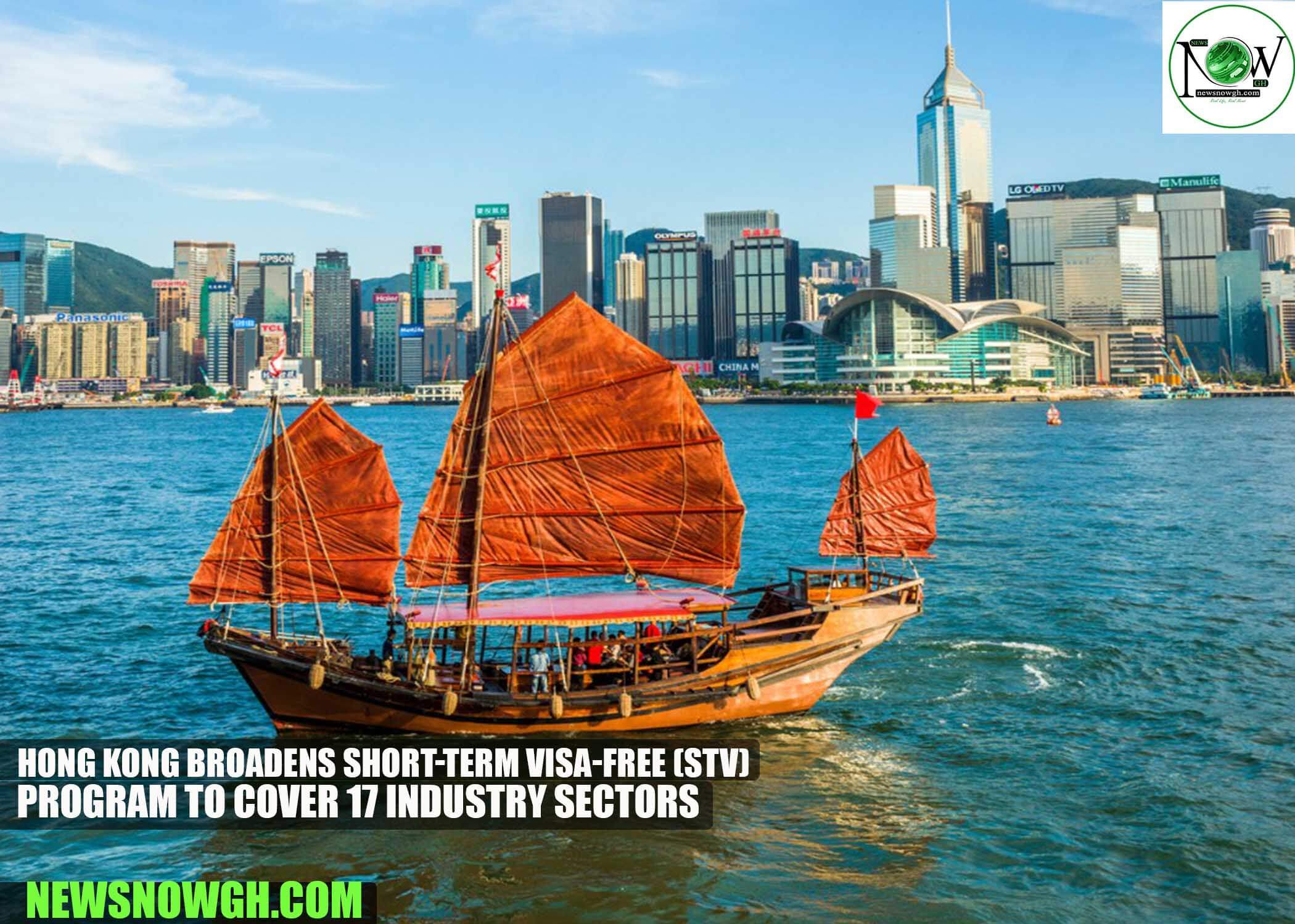 Hong Kong Broadens Short-Term Visa-Free (STV) Program to Cover 17 Industry Sectors