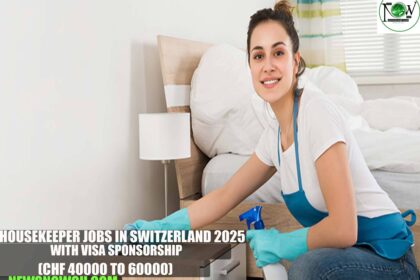 Housekeeper Jobs in Switzerland 2025 with Visa Sponsorship