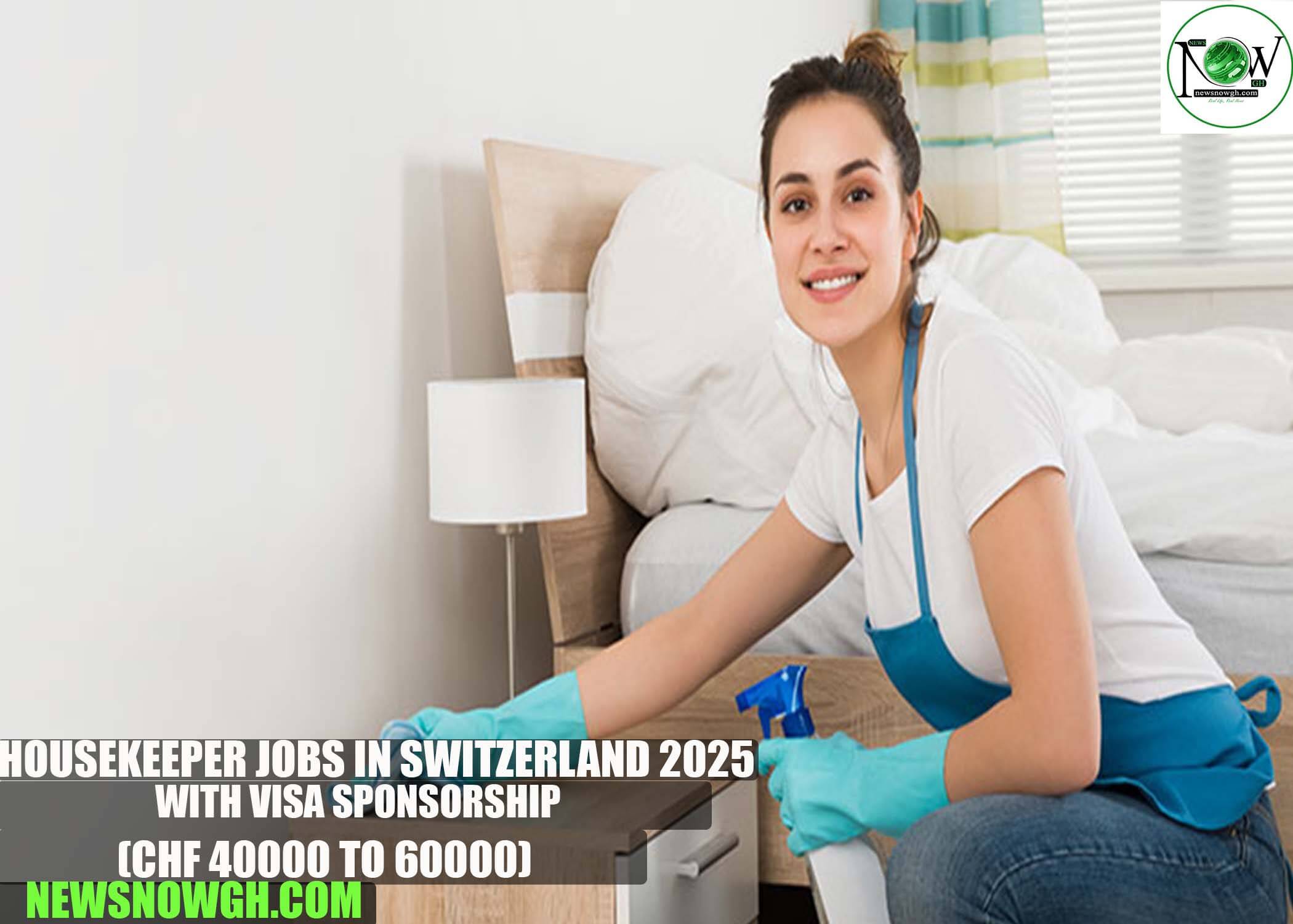 Housekeeper Jobs in Switzerland 2025 with Visa Sponsorship