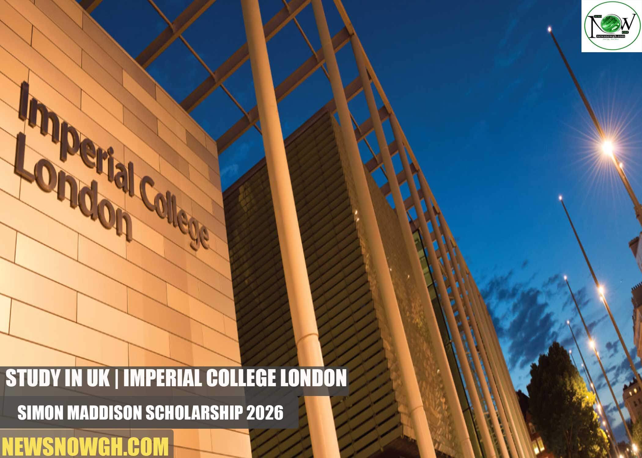Imperial College London Simon Maddison Scholarship