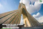 Iran Ends Visa-Free Travel for Indians from November 22: Visa Now Mandatory