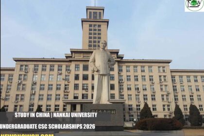 Nankai University Undergraduate CSC Scholarships