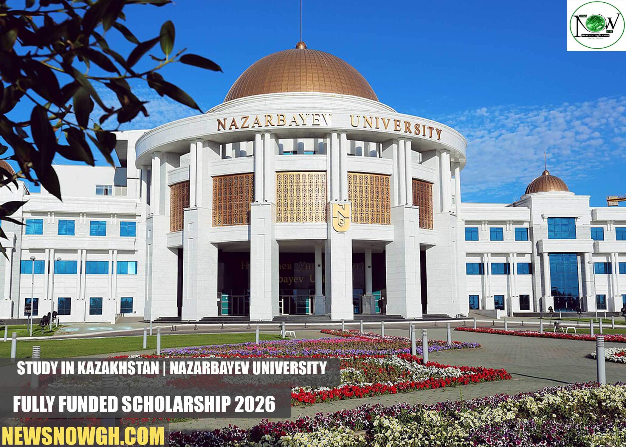 Nazarbayev University Fully Funded Scholarship