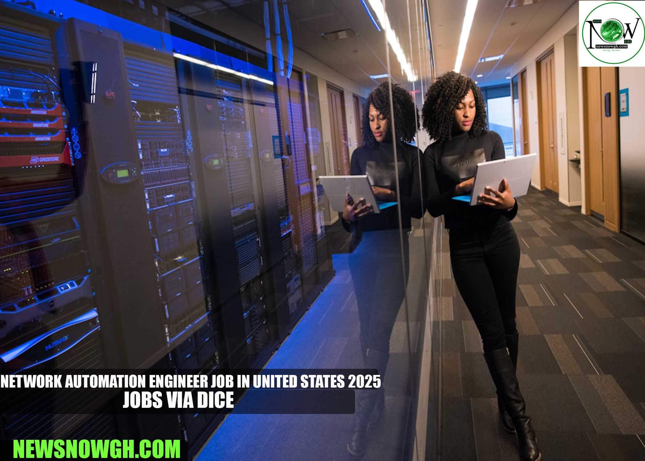 Network Automation Engineer Job in United States 2025 | Jobs via Dice