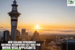 New Zealand Introduces National Occupation List (NOL) for Work Visa Applicants
