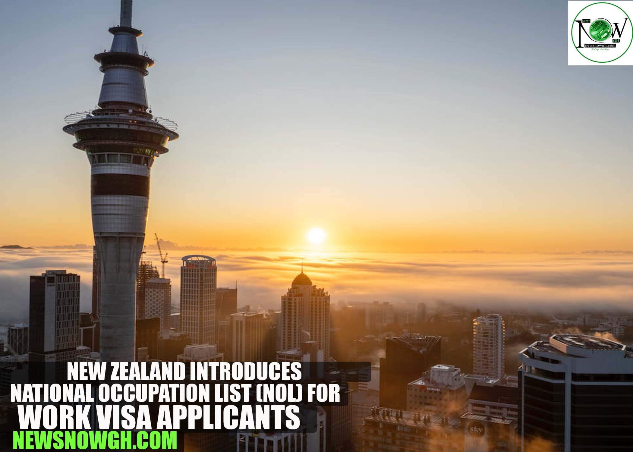 New Zealand Introduces National Occupation List (NOL) for Work Visa Applicants